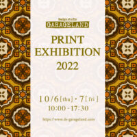 2022 GARAGELAND 10月の図案展のお知らせ
